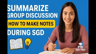 Que-18 Pte Summarize Group Discussion Full Question Answer Notes 80 Seconds Perfect Strategy