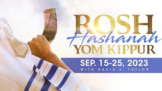 Rosh Hashanah & Yom Kippur 2023 Trailer with Apostle David E. Taylor