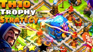 Clash Of Clans | No.1 Th10 Trophy Pushing Strategy 2019 | Th10 Vs Th12 | Mostly 2 Star On TH12 | Coc