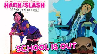 Comic Review | HACK /SLASH: Back to School 4 | Image Comics | MINI SERIES FINALE