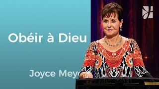 Soyez déterminé à obéir ! - Joyce Meyer - Grandir avec Dieu