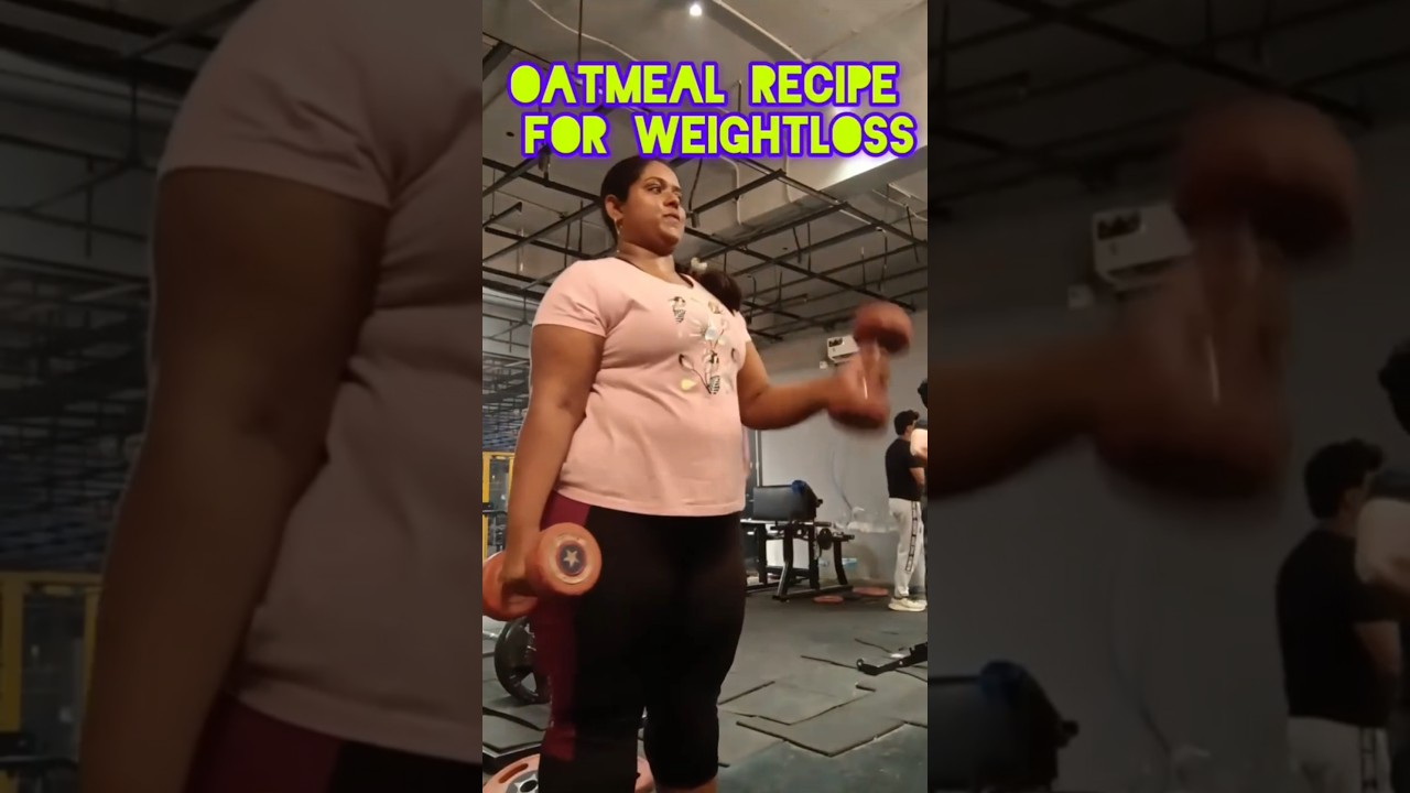 Oatmeal recipe for weight loss 