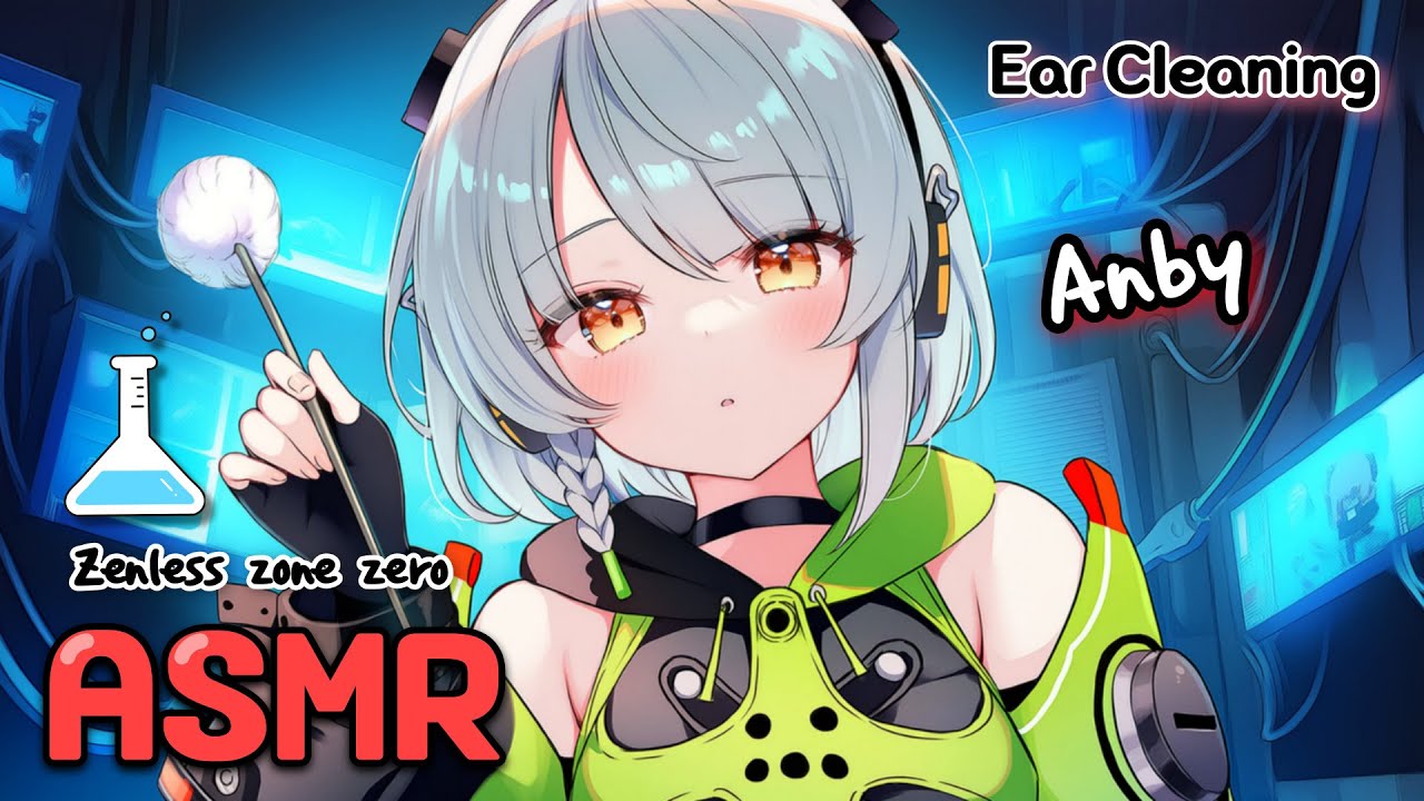 [ASMR] Глубокий эмоциональный эксперимент Энби 🧪 Чистка ушей｜Ролевая игра Zenless Zone Zero