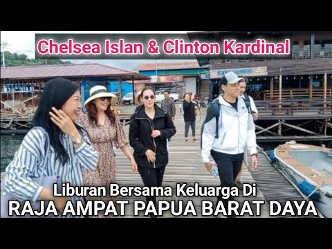 Chelsea Islan & Clinton Kardinal Liburan ke Raja Ampat Papua Barat Daya
