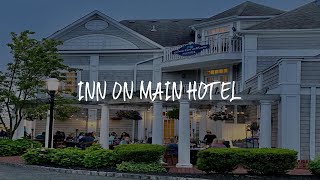Inn on Main Hotel Review - Manasquan , United States of America