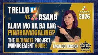 Trello vs Asana (2026): The Ultimate Project Management (Tagalog Guide)