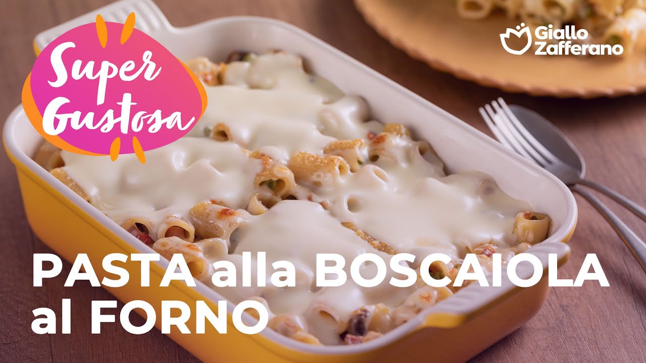 Pasta alla Boscaiola al Forno