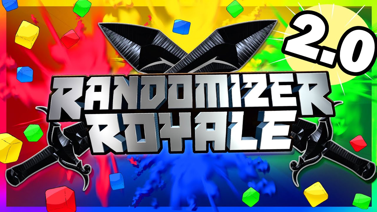 RANDOMIZER ROYALE v2.0!