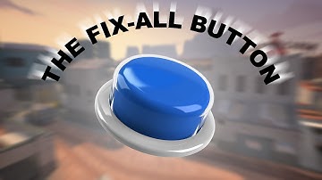 The Fix-all Button [TF2]