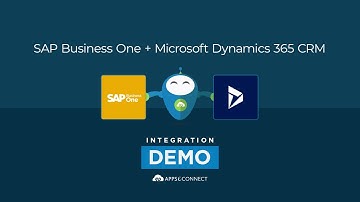 Integrate Microsoft Dynamics 365 CRM and SAP Business One ERP | APPSeCONNECT
