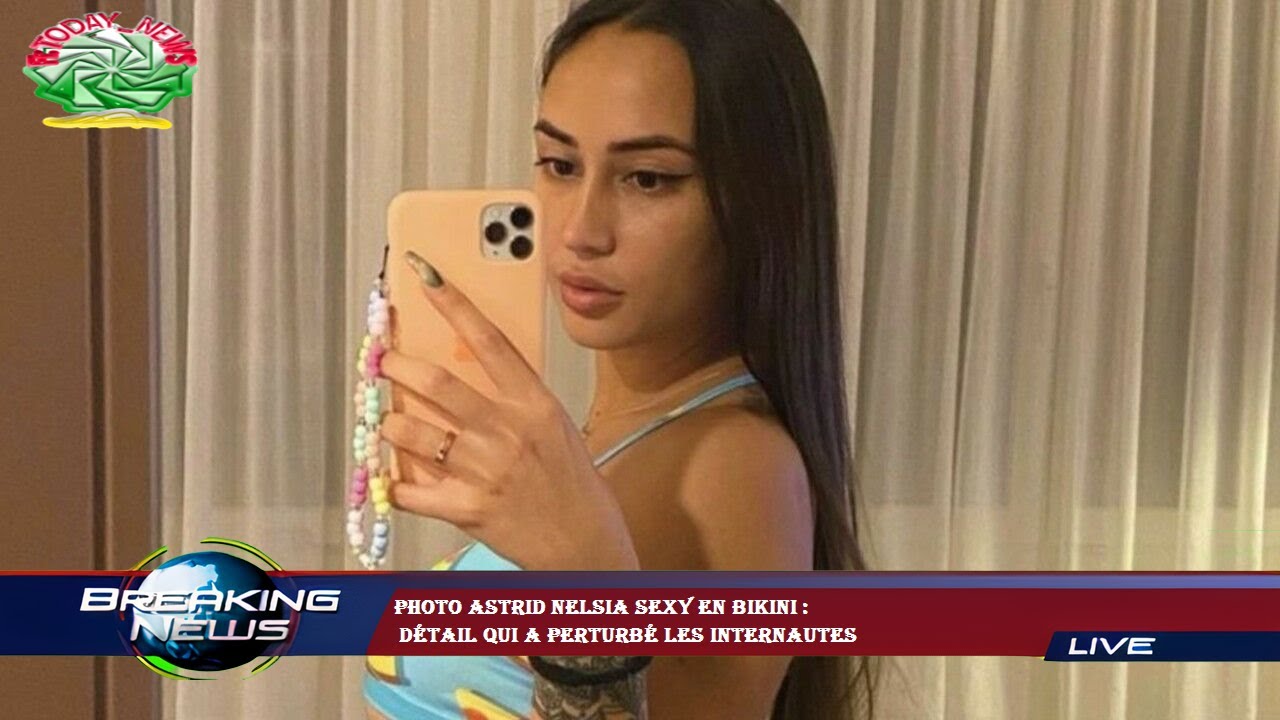 PHOTO Astrid Nelsia sexy en bikini : détail qui a perturbé les