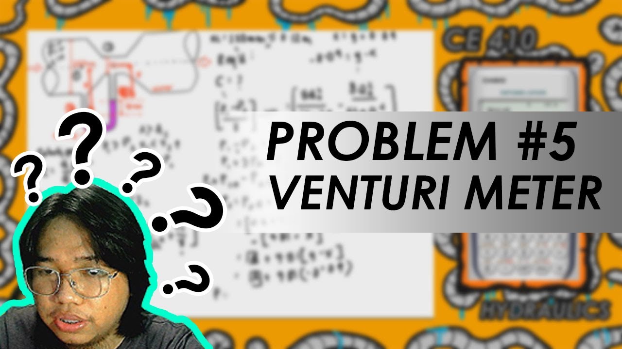 Fluid Flow Measurement - Problem #5 Venturi Meter - PAANO