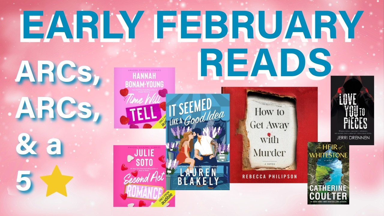 📚Early February💖2026 Book Reviews -  ARCs, ARCs, and a 5⭐!