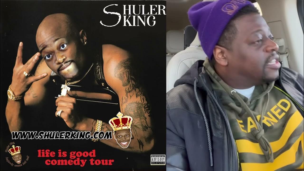 Shuler King The Life Is Good Comedy Tour YouTube
