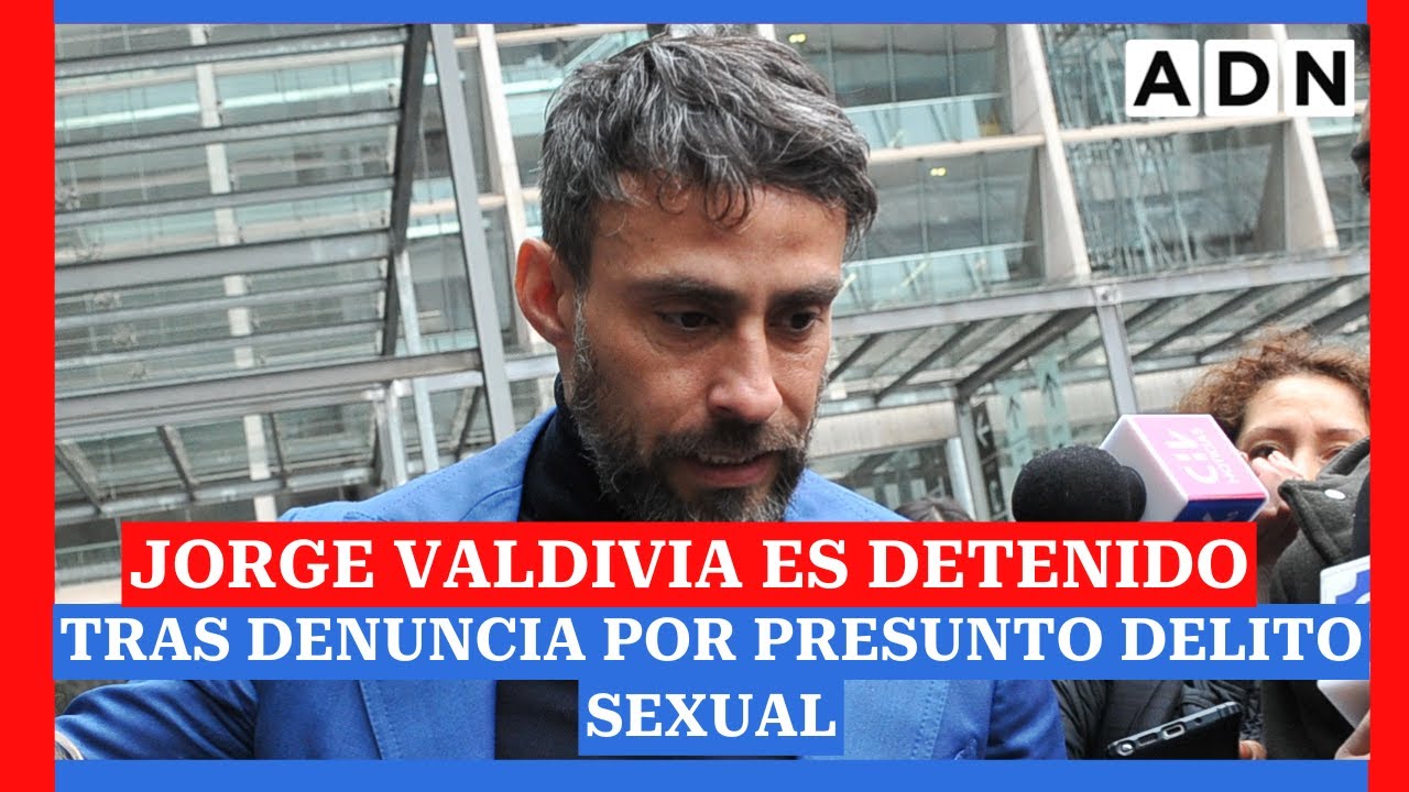 🔴 JORGE VALDIVIA ES DETENIDO tras denuncia por presunto delito sexual