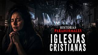 Paranormal Stories in CHRISTIAN CHURCHES