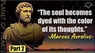 Marcus Aurelius: LIFE CHANGING Quotes (Stoicism) | Meditations - Part 2