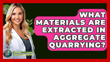 What Materials Are Extracted In Aggregate Quarrying? - Earth Science Answers