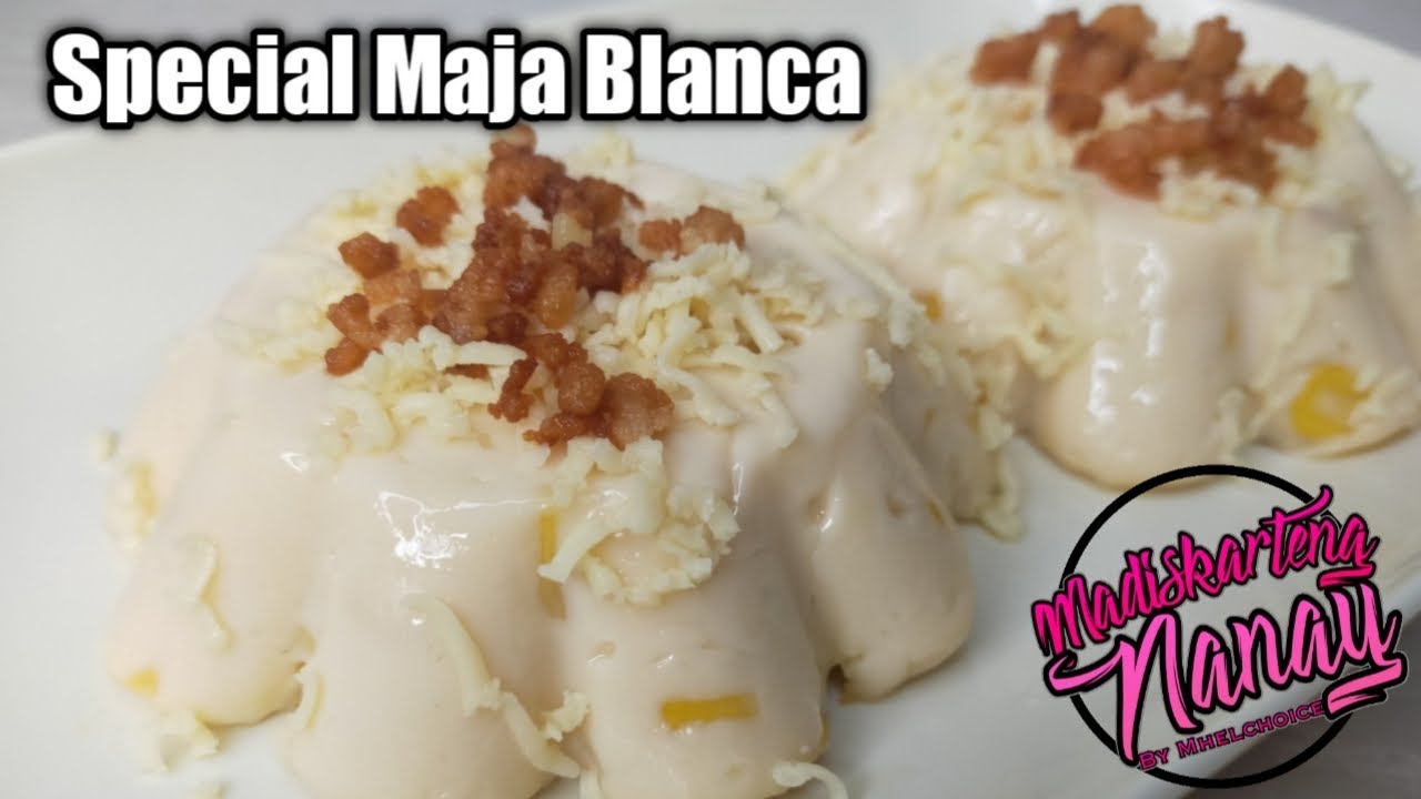 Special Maja Blanca by mhelchoice Madiskarteng Nanay