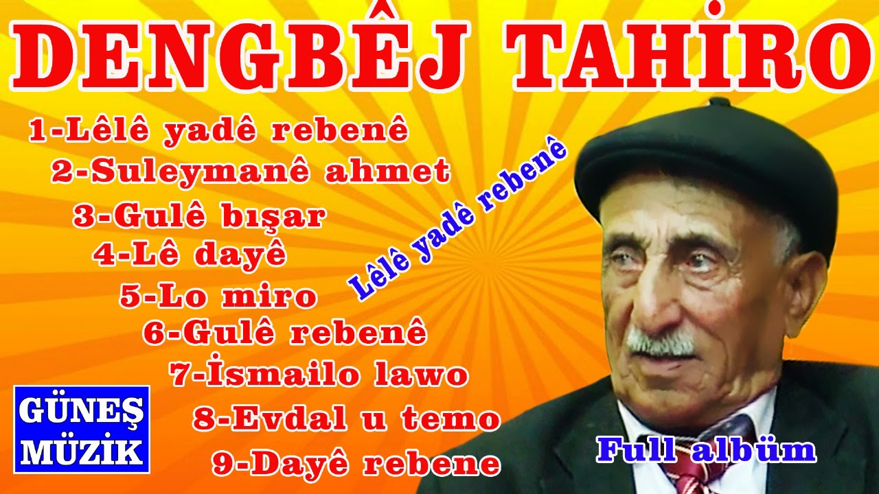 DENGBEJ TAHRO    LL YAD REBEN    FULL ALBM