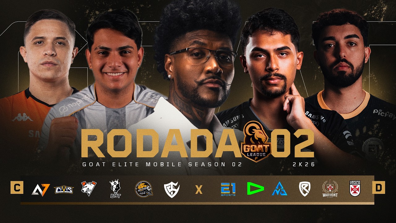 🏆 GOAT ELITE MOBILE S2  - LOS, FLUXO, INTZ, LYONS, LOOPS...  RODADA 2 - GRUPOS CxD | GOAT LEAGUE 🏆