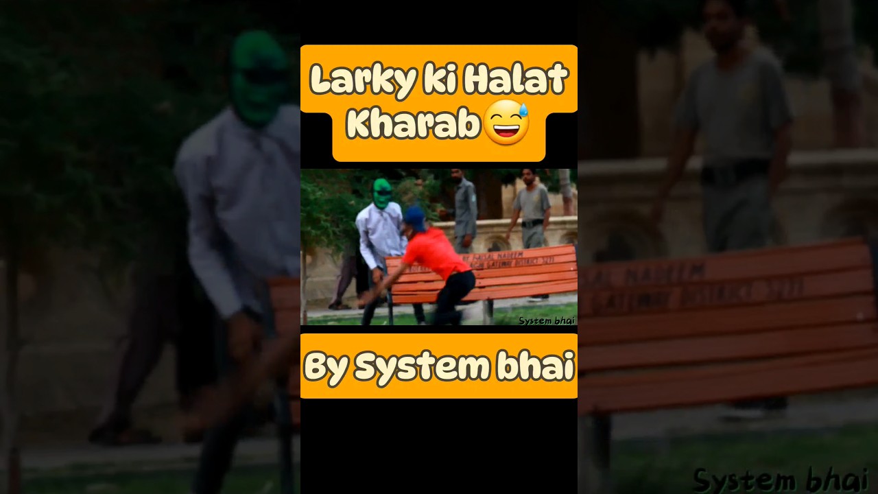 Larky ki halat kharab😅 | Pichy tu dekh hu Prank | By Systembhai 