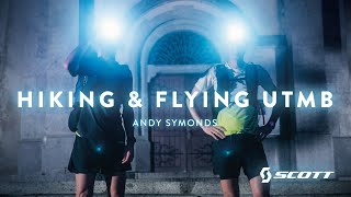 HIKE & FLY 2.0: TOUR OF MONT BLANC with Andy Symonds | SCOTT Sports screenshot 1