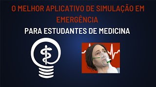 O melhor aplicativo de simulação de emergência para estudantes de Medicina screenshot 5