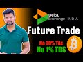 Legal crypto trading in india  without 30 tax or 1 tds  delta exchange india