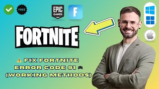 How to Fix Fortnite Error Code 91 (Quick & Easy)