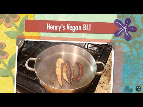 Henry's Kitchen 97 - Vegan BLT