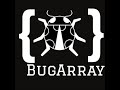 BugArray channel coming soon