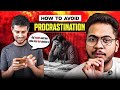 PROCRASTINATION is Killing Your Dreams ‼️