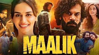 Maalik Movie Hindi | Rajkummar Rao | Manushi Chhillar | Full Story Review &amp; Ending Explained