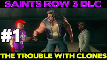 Saints Row The Third The Trouble With Clones DLC Walkthrough Part 1 - Johnny Gat
