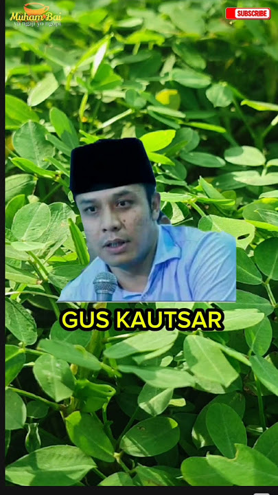 GUS KAUTSAR TERBARU ‼️Semakin Bersyukur hidupmu akan bertambah Nikmat #guskautsarterbaru #guskautsar