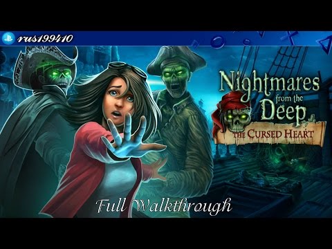Nightmares from the Deep: The Cursed Heart - Full Walkthrough plus Bonus Chapter [PS4] rus199410