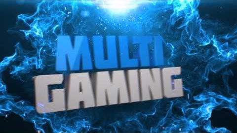 Intro | Multi Gaming