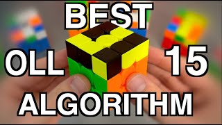 The BEST OLL 15 Algorithm Nobody Uses!