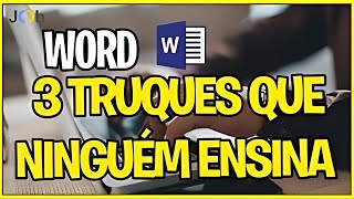 3 Truques Incríveis do Word