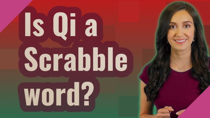 Qi In Scrabble qi-in-scrabble
