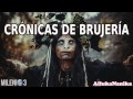 Milenio 3 - Crónicas de Brujería