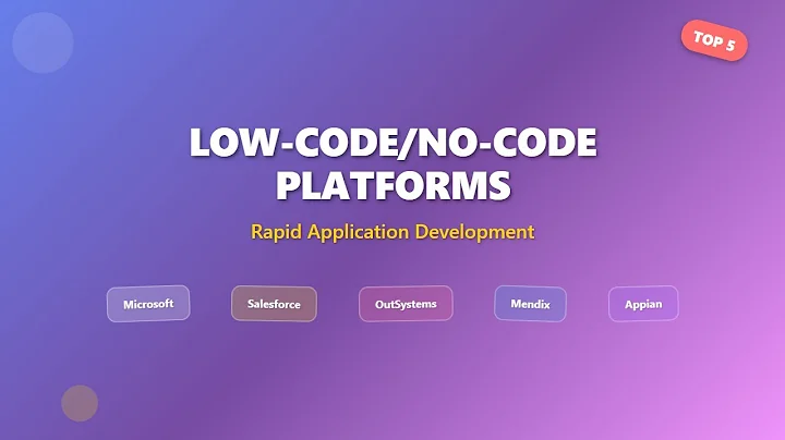 Top 5 Low-Code/No-Code Platforms for Rapid App Development in 2025
