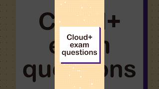 How to Pass CompTIA Cloud+ CV0-004 | Exam Questions & Core Concepts #comptia #comptiaacertification