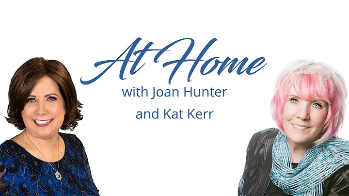 At Home w/ Joan Hunter: Guest Kat Kerr
