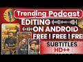 Podcast editing in android full tutorial scroll with pawan podcast editing how to edit a podcast