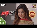 Beyhadh - बेहद - Ep 268 - Full Episode - 20th October, 2017