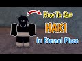 How to get armament haki in eternal piece 2024  complete guide