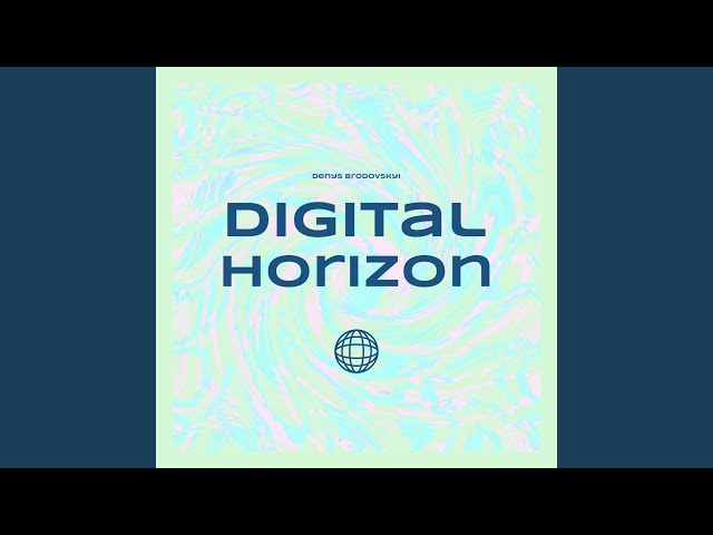 Digital Horizon
