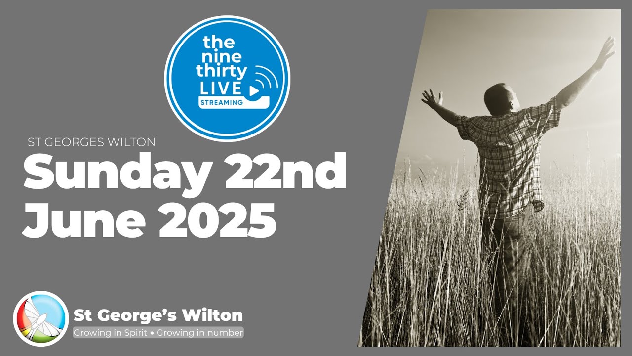 Sunday 22nd June 2025 - the nine thirty